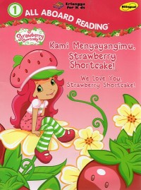 Image of KAMI MENYAYANGIMU STRAWBERRY SHORTCAKE!