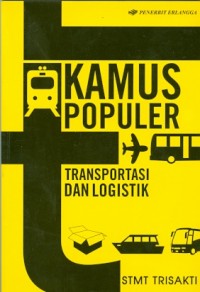 Kamus populer transportasi dan logistik