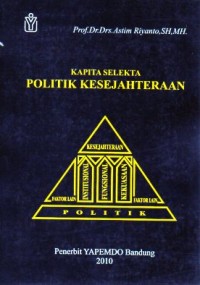 KAPITA SELEKTA POLITIK KESEJAHTERAAN