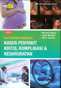 Kasus Penyakit Kritis, Komplikasi & Kedaruratan