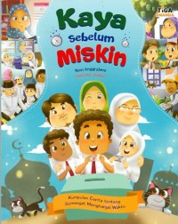 KAYA SEBELUM MISKIN