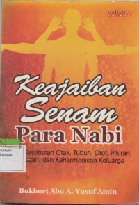 KEAJAIBAN SENAM PARA NABI