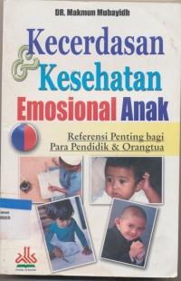 Image of kecerdasan & kesehatan emosional anak