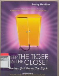 Image of keep the tiger in the closet