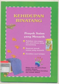 Kehidupan Binatang proyek sains yang menarik