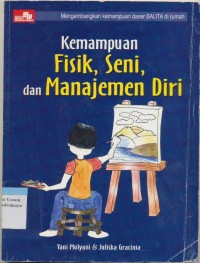 Image of KEMAMPUAN FISIK, SENI, DAN MENEJEMEN SENI