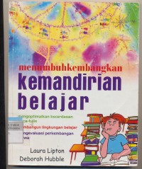Image of MENUMBUHKEMBANGKAN KEMANDIRIAN BELAJAR: MENGOPTIMALKAN KECERDASAN BACA TULIS