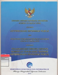 Undang-Undang Republik Indonesia Nomor 14 Tahun 2008 Tentang Keterbukaan Informasi Publik