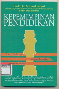 Image of Kepemimpinan Pendidikan Strategi Pembaruan, Semangat Pengabdian, Manajemen Modern
