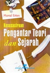 Image of KESUSASTRAAN PENGANTAR TEORI DAN SEJARAH