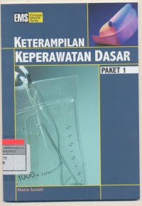 Keterampilan keperawatan dasar