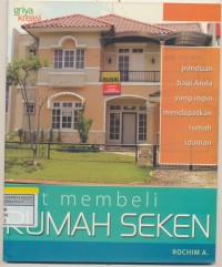 kiat membeli rumah seken