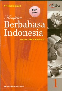 Image of Kompeten BERBAHASA INDONESIA : Untuk SMA Kelas X