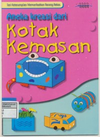 Image of Aneka kreasi dari Kotak Kemasan