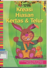 Kreasi Hiasan Kertas Dan Telur