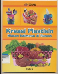 Kreasi Plastisin Hiasan Istimewa di rumah