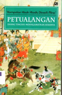 Image of Petualangan Zhang Tingxiu Menyelamatkan Ayahnya