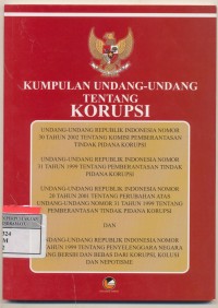 Kumpulan Undang Undang Tentang Korupsi