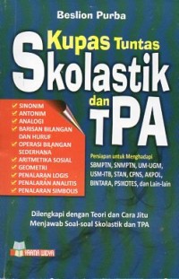 KUPAS TUNTAS SKOLASTIK & TPA