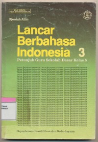 Lancar Berbahasa Indonesia 3