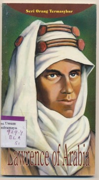 Image of Seri Orang Termasyhur Lawrence of Arabia