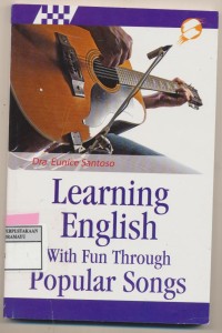 Learning English With Fun Through Popular Songs