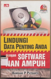 LINDUNGI DATA PENTING ANDA dengan SOFTWARE NAN AMPUH