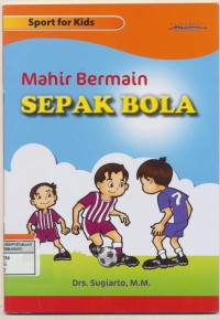 Mahir Bermain Sepak Bola