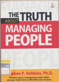 Managing People the truth about managing people