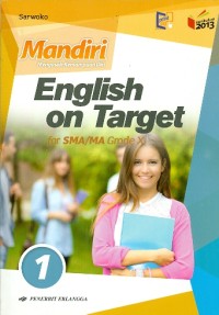 Mandiri ENGLISH ON TARGET : for SMA/MA Greade X