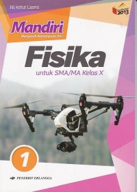 Image of Mandiri (mengasah kemampuan diri) FISIKA: untuk SMA/MA kelas X