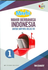 Image of Marbi = Mahir Berbahasa Indonesia untuk SMP/MTs Kelas VII