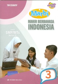 Mahir BERBAHASA INDONESIA : untuk SMP/MTS Kelas IX