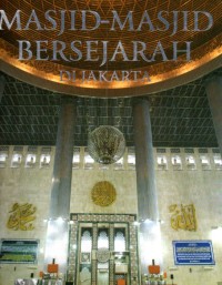 MASJID-MASJID BERSEJARAH DI JAKARTA