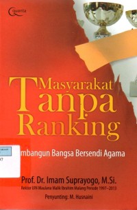 Image of Masyarakat Tanpa Ranking: Membangun Bangsa Bersendi Agama