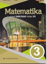 Matematika untuk SMK/MAK Kelas XII