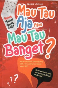 Image of MAU TAU AJA ATAU MAU TAU BANGET ?