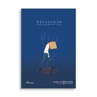 Image of MELANGKAH : Kisah yang berakhir luka
