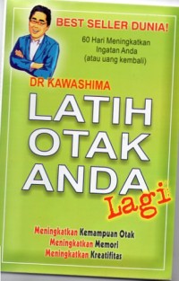 Melatih Otak Anda Lagi