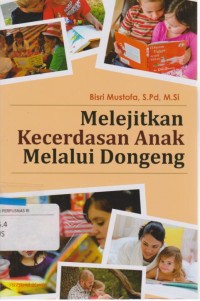 Image of Melejitkan kecerdasan Anak Melalui Dongeng