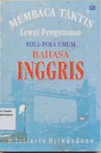 Image of MEMBACA TAKTIS LEWAT PENGUASAAN POLO-POLA UMUM BAHASA INGGRIS