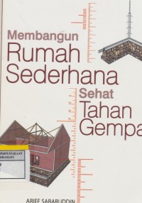 Membangun Rumah Sederhana Sehat Tahan Gempa