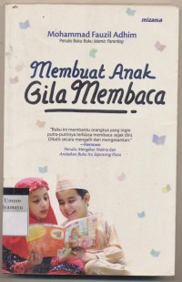 MEMBUAT ANAK GILA MEMBACA