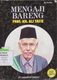 mengaji bareng prof.kh.ali yafie