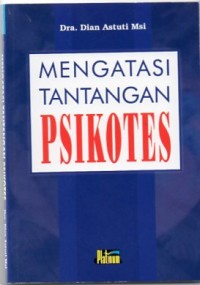 Mengatasi Tantangan Psikotes