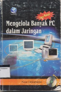 CARA MUDAH MENGELOLA BANYAK PC DALAM JARINGAN