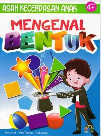 Asah Kecerdasan anak Mengenal Bentuk