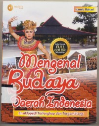 Mengenal Budaya Daerah Indonesia