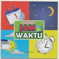 Mengenal Jam dan Waktu