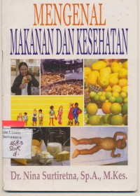 Image of MENGENAL MAKANAN DAN KESEHATAN
